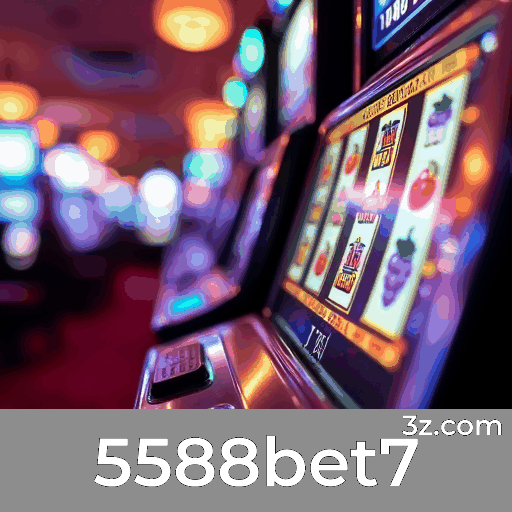 5588bet7